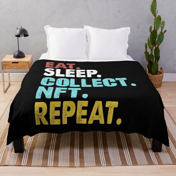 Item preview, Best Design Ever Eat Sleep Collect Nft Repeat designed and sold by UOVE.