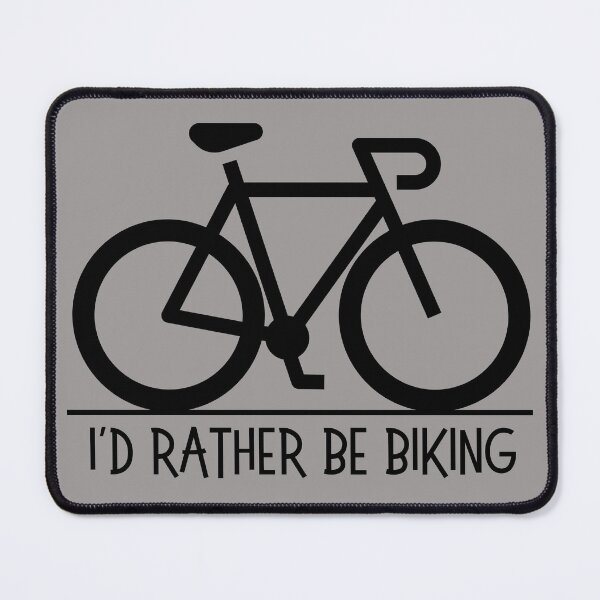 Item preview, I'd rather be biking. Road bike silhouette, text, capitals. Black designed and sold by JellyBeenzz.