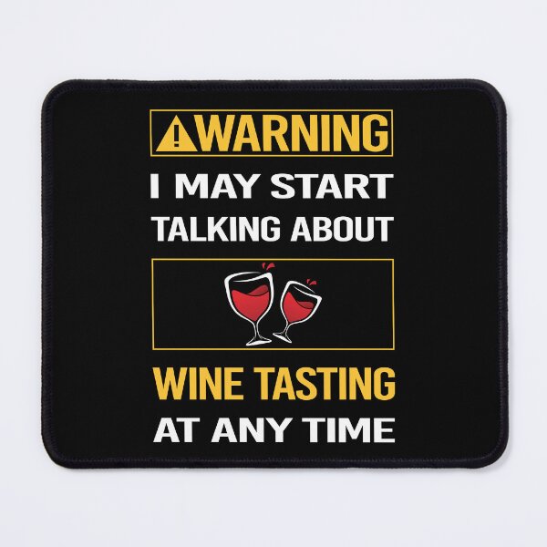 Item preview, Funny Warning Wine Tasting designed and sold by FulviaContreras.