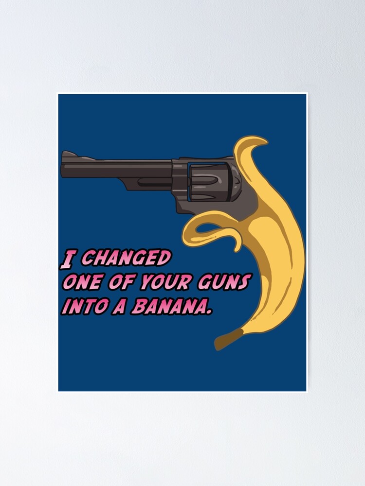 "Jojo Banana Gun " Poster for Sale by aletheasimson Redbubble