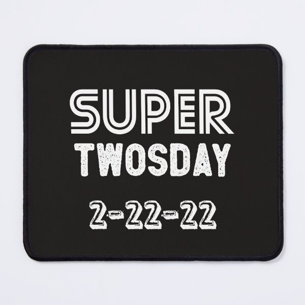 Item preview, Copy of Super Twosday No 2 - Special Event designed and sold by 10PercentTees.