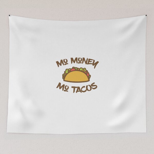 Item preview, Mo Money Mo Tacos - Taco Tee - Funny Tacos designed and sold by bkfdesigns.