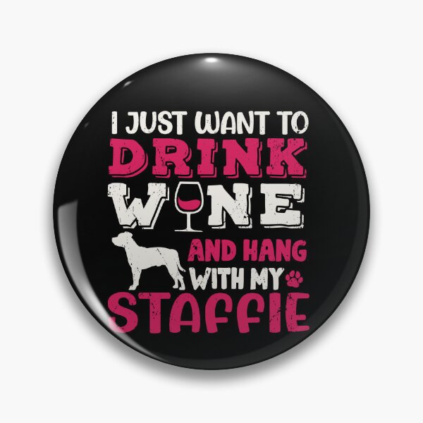 Item preview, Staffordshire Bull Staffie Dog Dad Mom And Drink Wine designed and sold by rafaeltto.