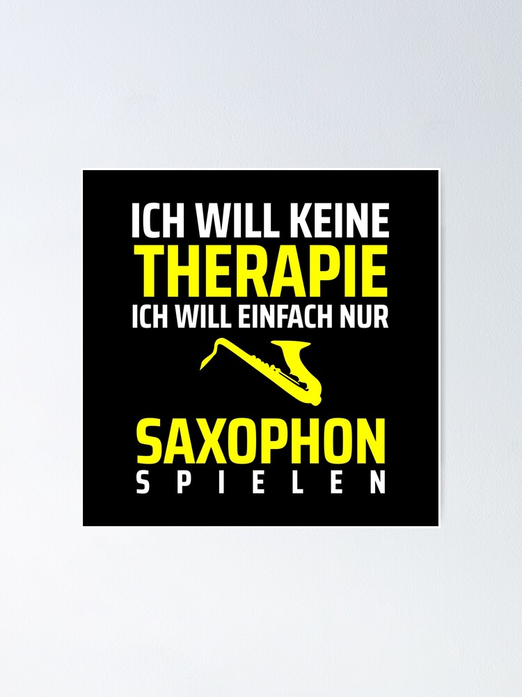 "lustige saxophon zitieren 6" Poster by WangsArt Redbubble