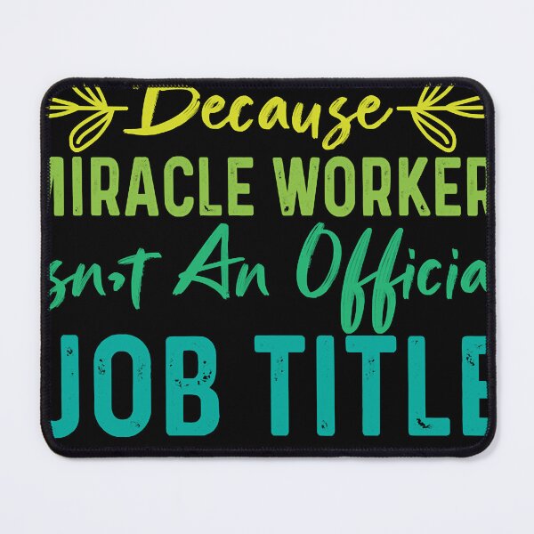 Item preview, Surveyor Because Miracle Worker Isnt An Official Job Title Classic T-Shirt designed and sold by cheating0nyo.