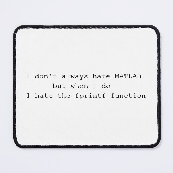 Item preview, No one likes fprintf  designed and sold by 4nnieb.