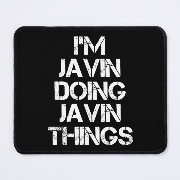 Item preview, Javin Name T Shirt - I'm Javin Doing Javin Things Name Gift Item Tee designed and sold by chezeva.