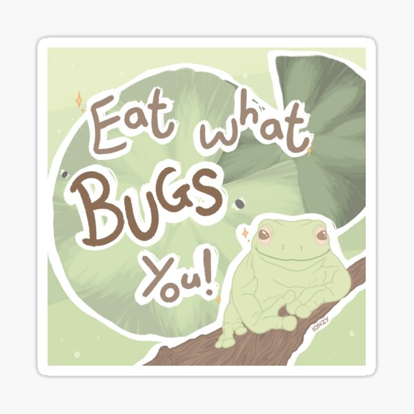 Inspirational Frog~ Sticker