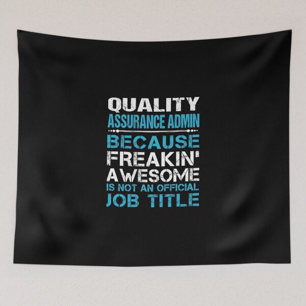Item preview, Quality Assurance Admin T Shirt - Freaking Awesome Job Gift Item Tee designed and sold by oetate4774.