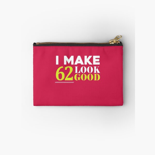 Item preview, 62 Look Good Funny 62nd Birthday designed and sold by AlwaysAwesome.