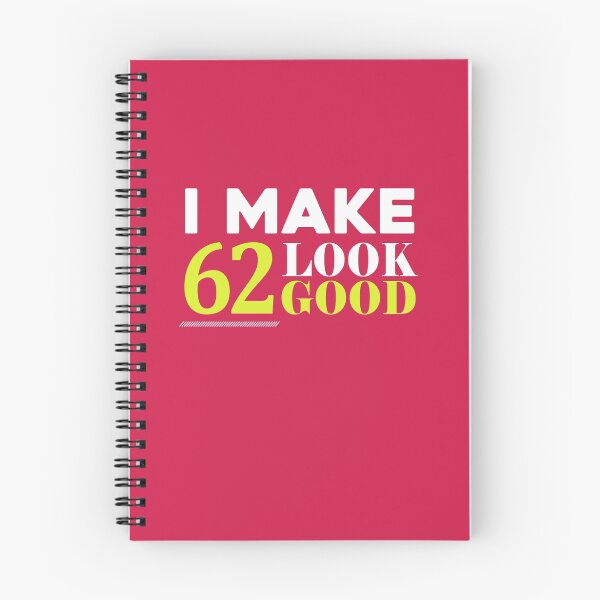 Item preview, 62 Look Good Funny 62nd Birthday designed and sold by AlwaysAwesome.