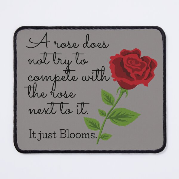 Item preview, A Rose Does not try to Compete  designed and sold by designlee.