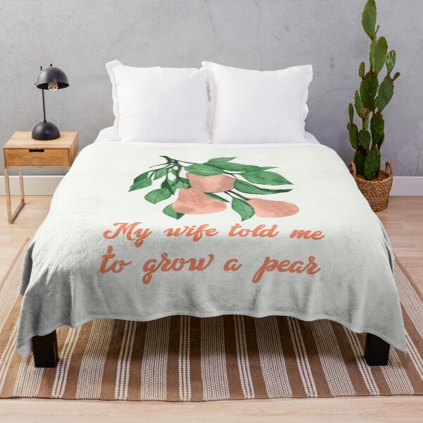 Item preview, My Wife Told Me To Grow A Pear. Innocent Food Forest Gardener designed and sold by Rebel-Design.