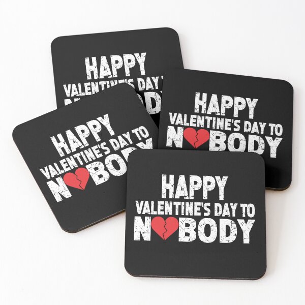 Item preview, Happy Valentine's Day To Nobody , Funny Valentine's , Gift For designed and sold by Beauty-secret.