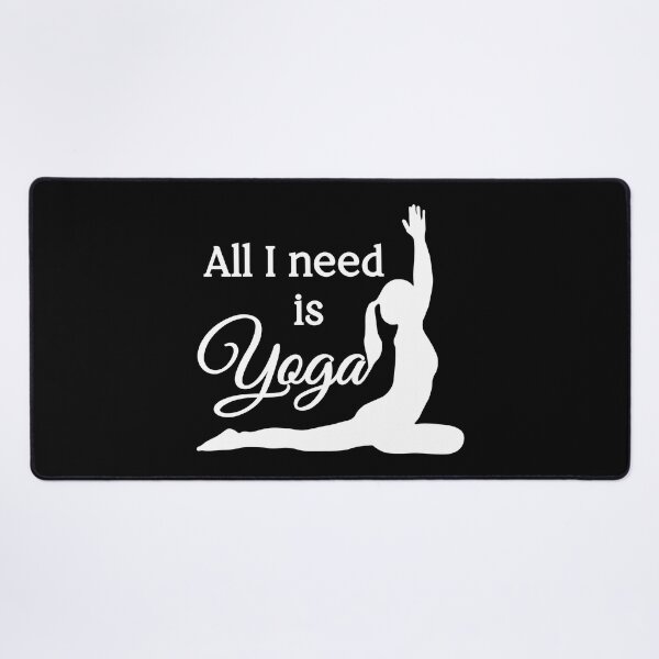 Item preview, All I Need is Yoga | White | Black designed and sold by Wintre2.