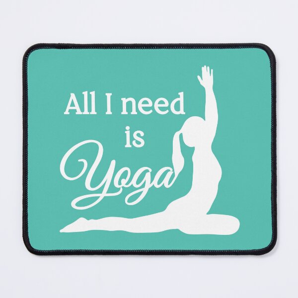 Item preview, All I Need is Yoga | White | Cyan designed and sold by Wintre2.