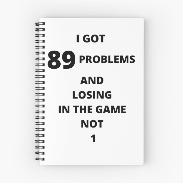 Item preview, Got Eighty Ninety Problems designed and sold by westenfield.