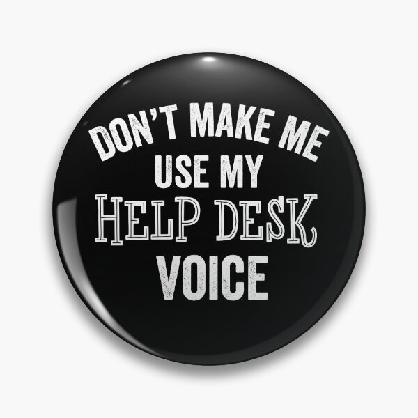Item preview, Funny Help Desk Voice IT Customer Service Support Gift designed and sold by carlhunt99.