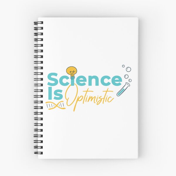 Item preview, Science Is Optimistic - Funny Science Quote designed and sold by SdForce.