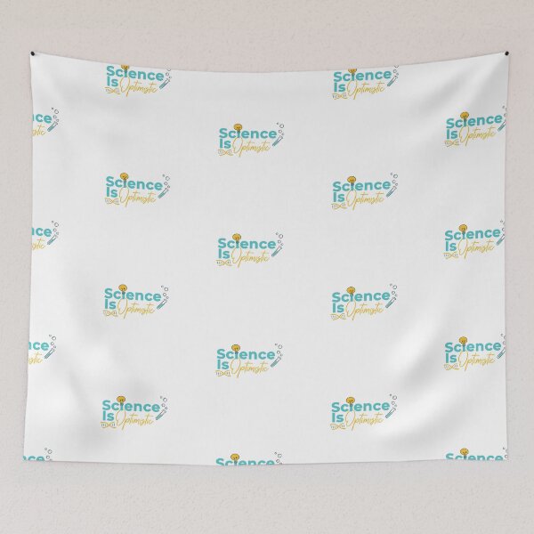 Item preview, Science Is Optimistic - Funny Science Quote designed and sold by SdForce.