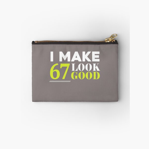Item preview, 67 Look Good Funny 67th Birthday designed and sold by AlwaysAwesome.