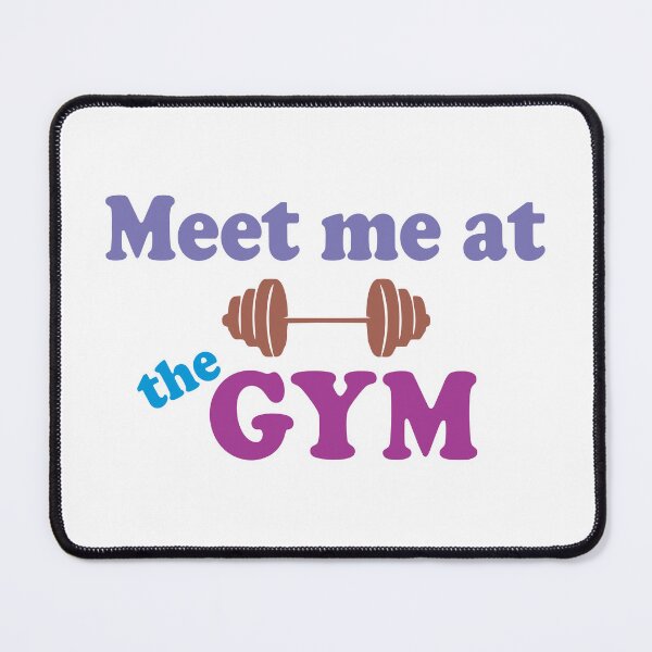 Item preview, Meet me at the gym designed and sold by grafixmaster.