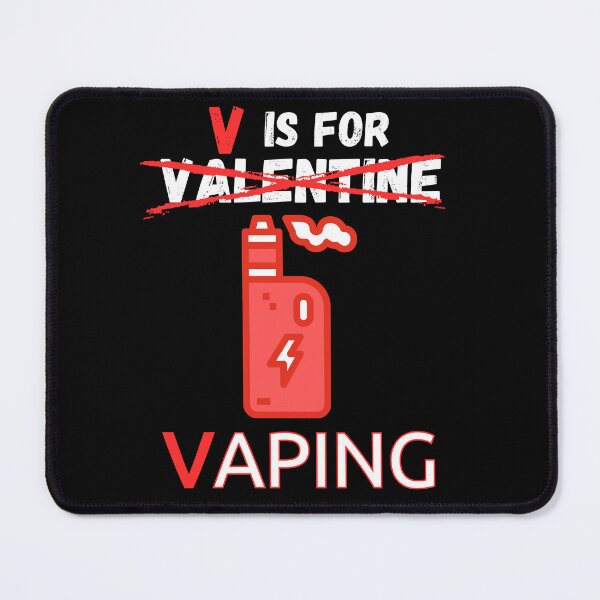 Item preview, V is for Vaping - Valentine's Day Gift designed and sold by NewHumansDesign.