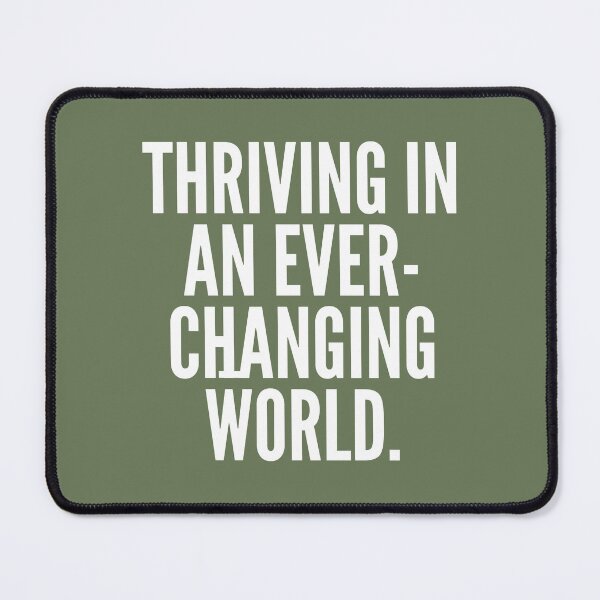Item preview, THRIVING IN AN EVER-CHANGING WORLD. designed and sold by successmom.