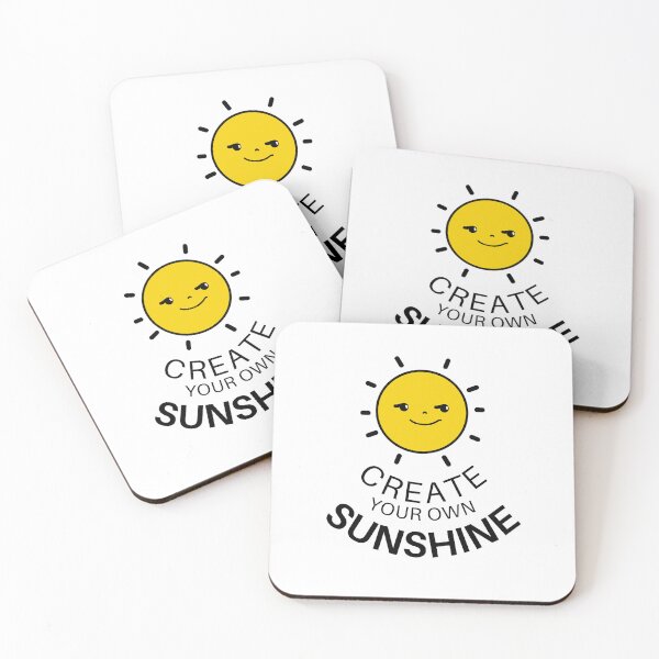 Item preview, Sun Create Your Own Sunshine designed and sold by RihabPrint.