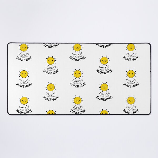 Item preview, Sun Create Your Own Sunshine designed and sold by RihabPrint.