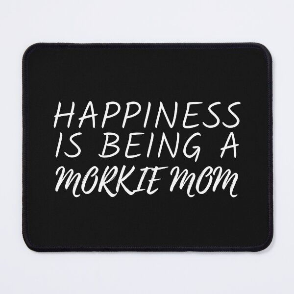 Item preview, Happiness Is Being A Morkie Mom - Morkie Dog Lover Fun Graphic - Fun Morkie Gifts Classic T-Shirt designed and sold by PDesigns69.