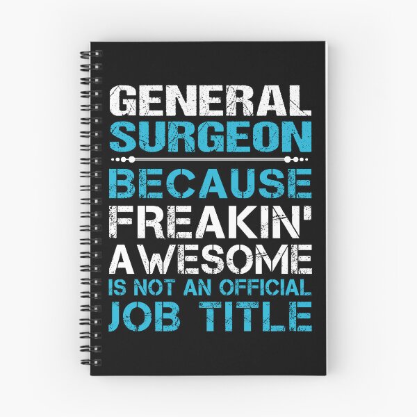 Item preview, General Surgeon T Shirt - Freaking Awesome Job Gift Item Tee designed and sold by oetate4774.