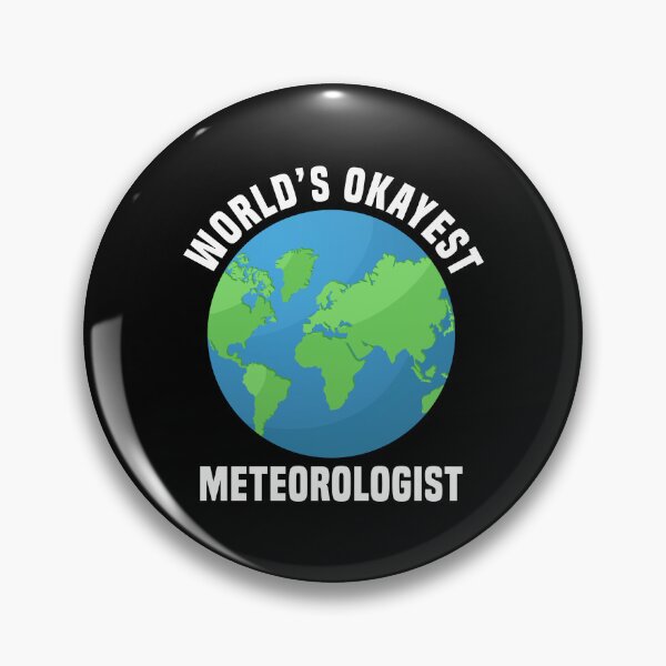 Item preview, World's okayest Meteorologist designed and sold by JohnGrandon.