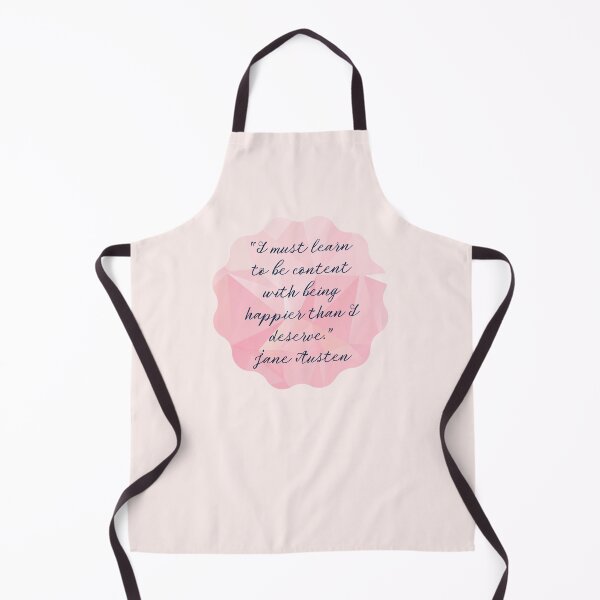 Item preview, Jane Austen Quote on Contentment Happier Than I Deserve designed and sold by RTee27.