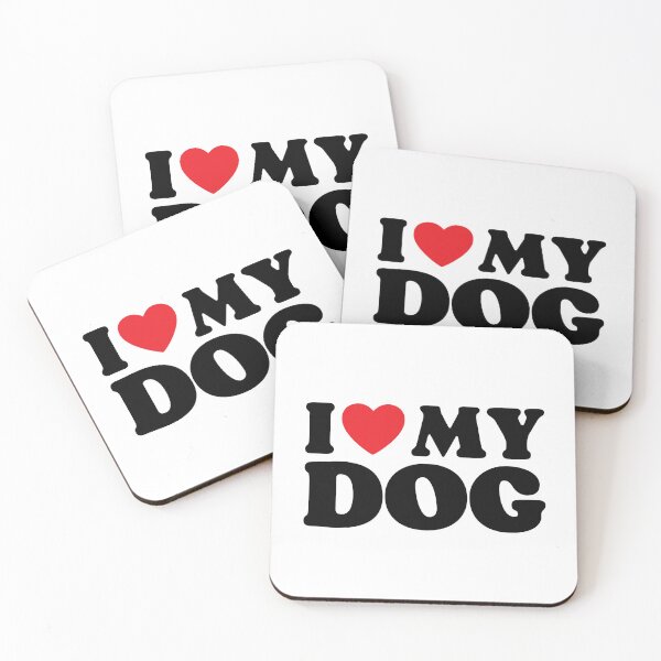 Item preview, I Love My Dog designed and sold by PoeticDesign.