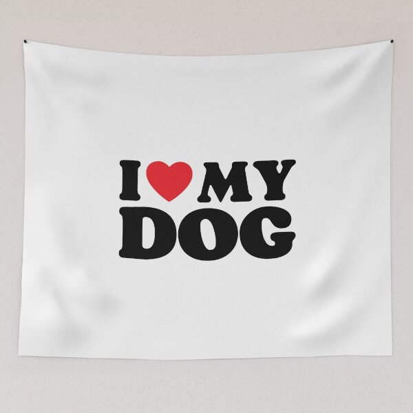 Item preview, I Love My Dog designed and sold by PoeticDesign.