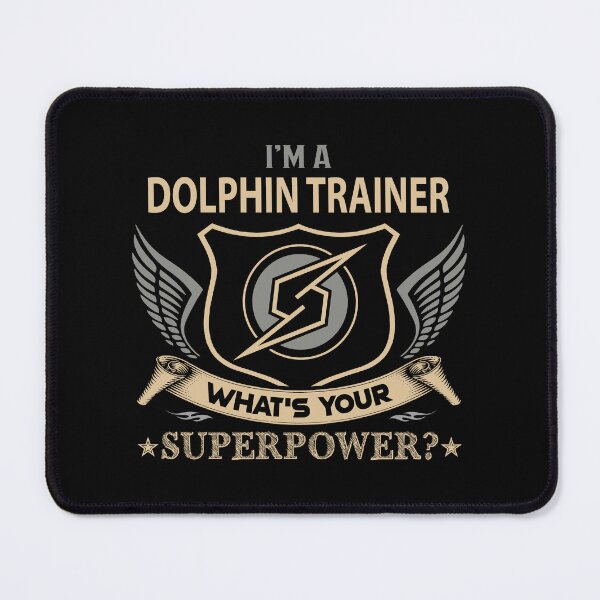 Item preview, Dolphin Trainer T Shirt - What Is Your Superpower Job Gift Item Tee designed and sold by tamburroallena.