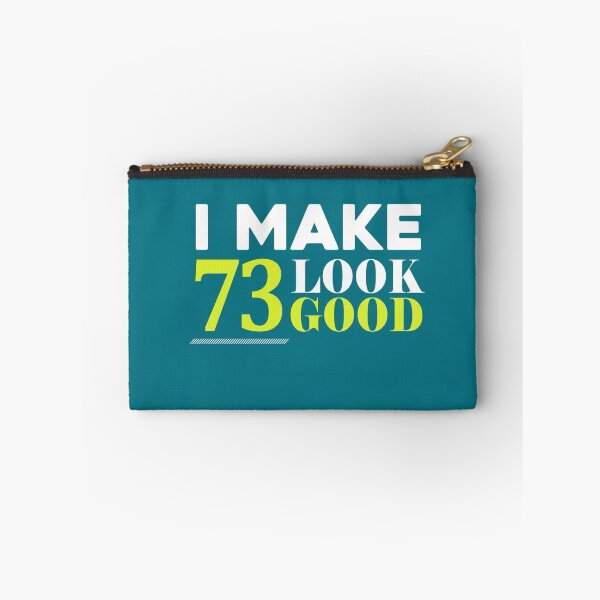 Item preview, 73 Look Good Funny 73rd Birthday designed and sold by AlwaysAwesome.