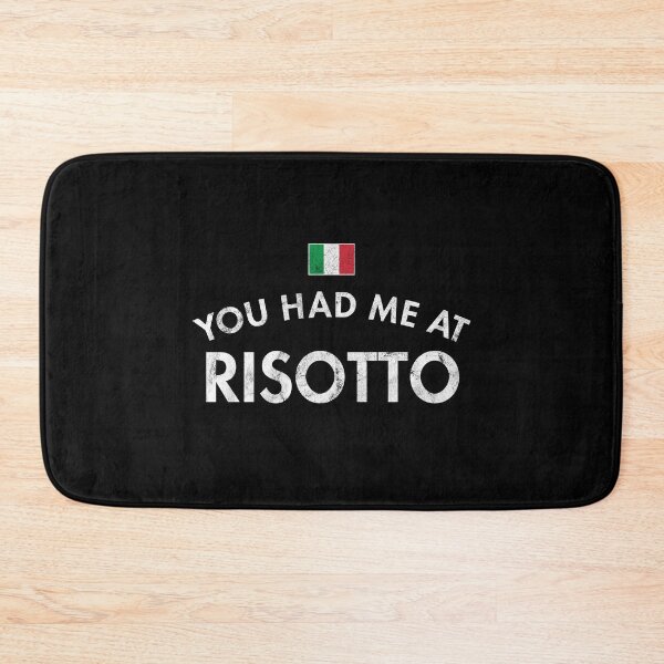 Item preview, You Had Me At Risotto designed and sold by twHistory.