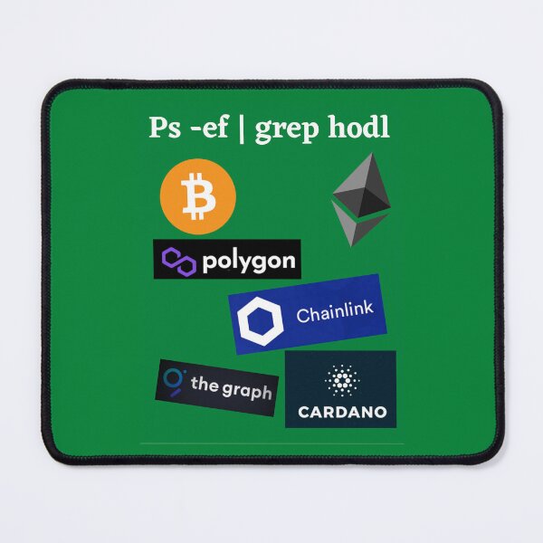 Item preview, ps -ef | grep Hodl green color designed and sold by UpcomingTech.