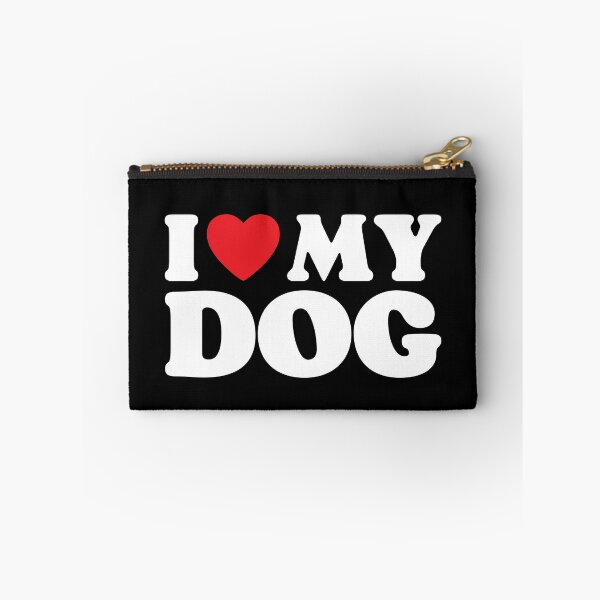 Item preview, I Love My Dog designed and sold by PoeticDesign.