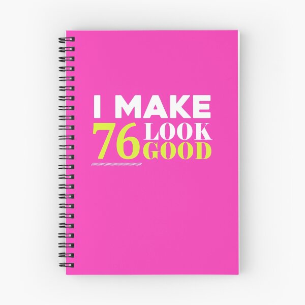 Item preview, 76 Look Good Funny 76th Birthday designed and sold by AlwaysAwesome.