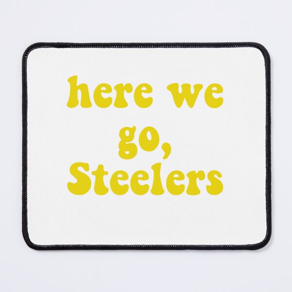 Artikelvorschau, Auf geht's, Steelers entworfen und verkauft von ReaganMck.