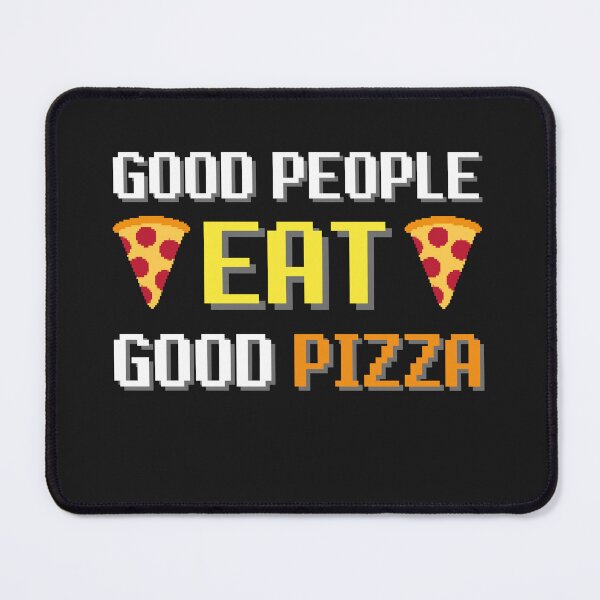 Item preview, Good People Eat Good Pizza designed and sold by ILLYL Creatives.