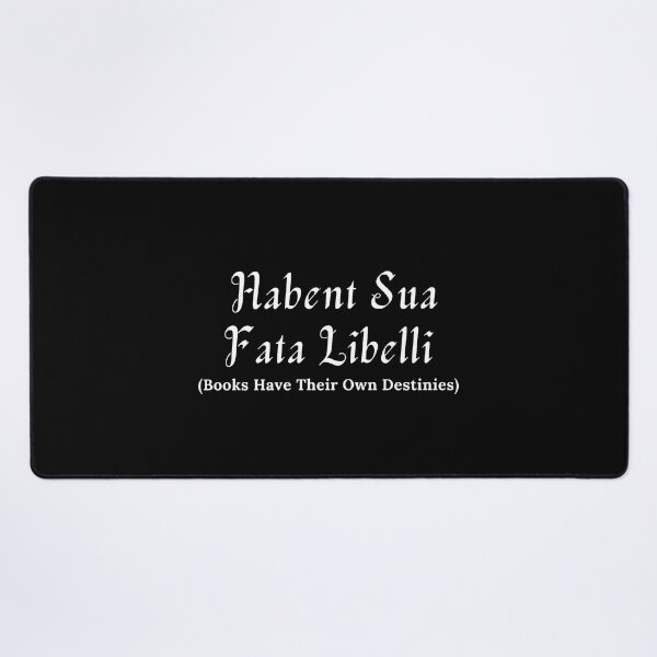 Item preview, Habent Sua Fata Libelli - Books Have Their Own Destinies designed and sold by TheKnightWriter.