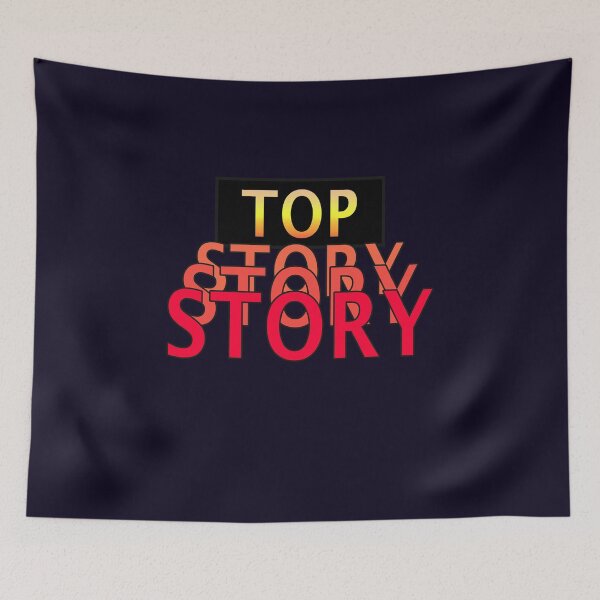 Item preview, Top Story designed and sold by nitro-nine.
