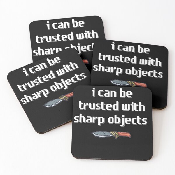 Item preview, I Can Be Trusted With Sharp Objects designed and sold by ILLYL Creatives.