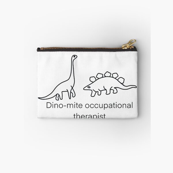 Item preview, Dino-mite Occupational Therapist designed and sold by eneville1015.