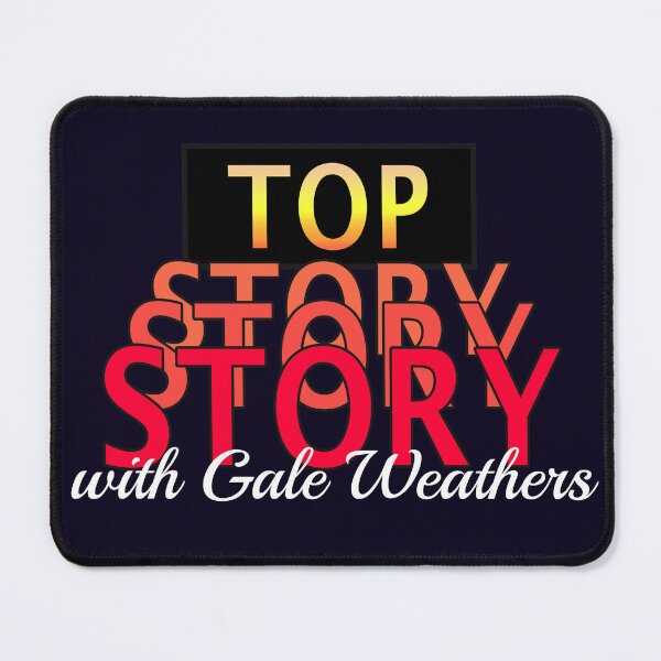 Artikelvorschau, Top Story mit Gale Weathers entworfen und verkauft von nitro-nine.