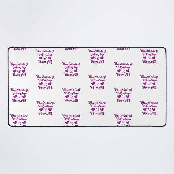 Item preview, The Sweetest Valentine Of Them All - Valentines Day Lovers designed and sold by SdForce.